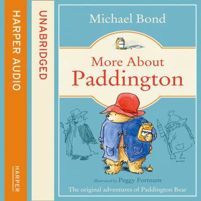 More about Paddington Complete & Unabridged 0007161689 Book Cover