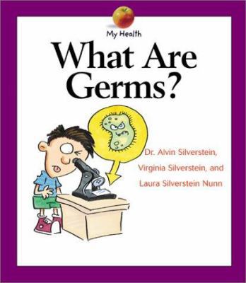 What Are Germs? 0531120473 Book Cover