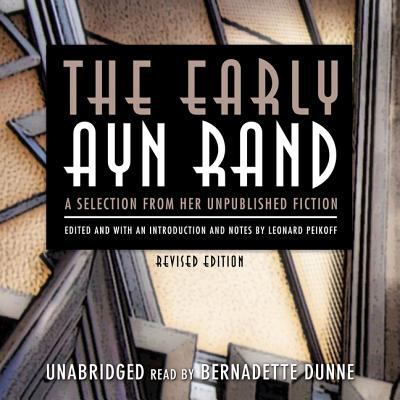 The Early Ayn Rand: A Selection from Her Unpubl... 1433226405 Book Cover