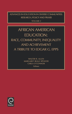 African American Education: Race, Community, In... 076230829X Book Cover