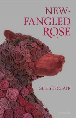 New-Fangled Rose 1773104640 Book Cover