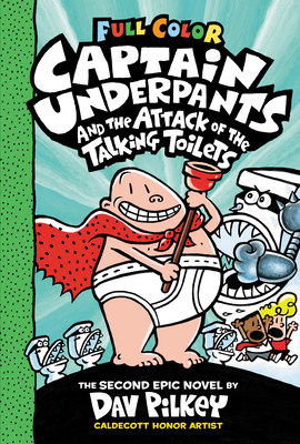 Captain Underpants and the Attack of the Talkin... 0545599326 Book Cover