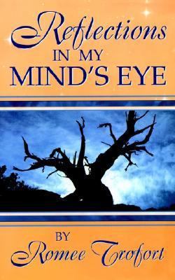 Reflections In My Mind's Eye 1410714152 Book Cover