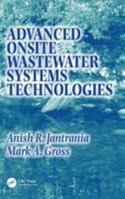 Advanced Onsite Wastewater Systems Technologies 0849330297 Book Cover
