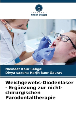 Weichgewebs-Diodenlaser - Ergänzung zur nicht-c... [German] 6208017432 Book Cover