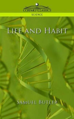 Life and Habit 1596056991 Book Cover
