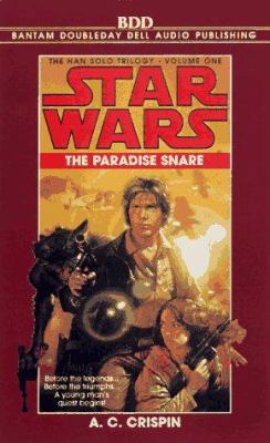 Star Wars: The Han Solo Trilogy: The Paradise S... 0553477447 Book Cover