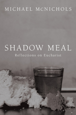 Shadow Meal 1498255868 Book Cover