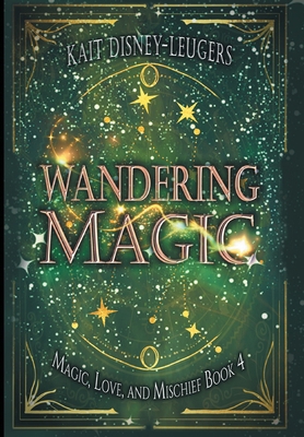 Wandering Magic B0DX54JGTV Book Cover