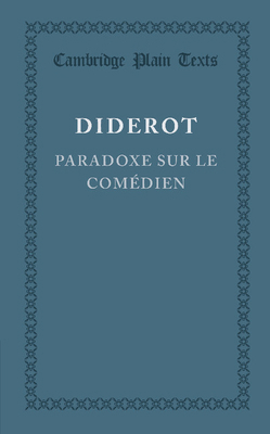 Paradoxe Sur Le Comedien [French] 1107638569 Book Cover