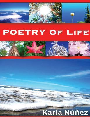 Poetry Of Life: Stay Positive While Free Thinking 1496090888 Book Cover