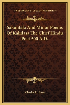 Sakuntala And Minor Poems Of Kalidasa The Chief... 1169241263 Book Cover