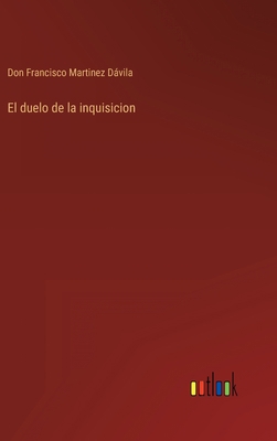 El duelo de la inquisicion [Spanish] 336811025X Book Cover