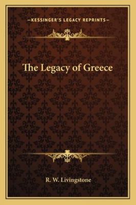 The Legacy of Greece 1162778830 Book Cover