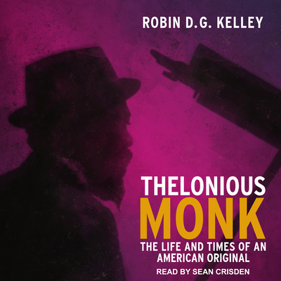 Thelonious Monk: The Life and Times of an Ameri... 1541461347 Book Cover