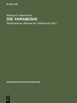 Die Yamabushi: Aspekte Ihres Glaubens, Lebens U... [German] 3110992361 Book Cover