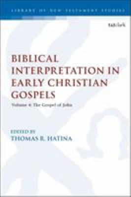 Biblical Interpretation in Early Christian Gosp... 0567684156 Book Cover