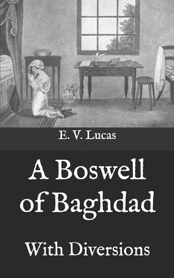 A Boswell of Baghdad: With Diversions            Book Cover