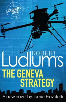 Robert Ludlum's The Geneva Strategy [Paperback]... 1409149331 Book Cover