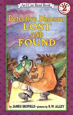 Detective Dinosaur Lost and Found 0613160894 Book Cover
