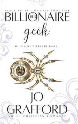 Her Billionaire Geek 1944794808 Book Cover