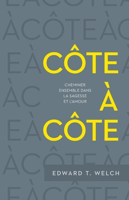 Côte à côte (Side by Side: Walking with Others ... [French] 2890822931 Book Cover