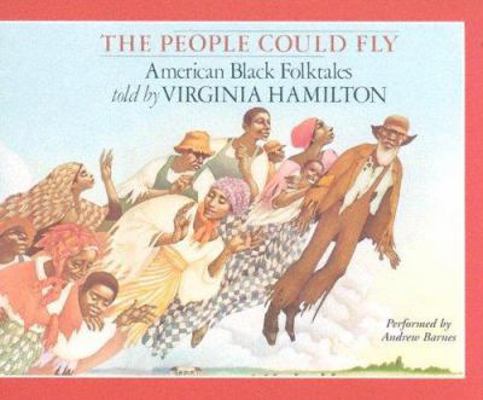 The People Could Fly Lib/E: American Black Folk... 0974171182 Book Cover