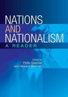 Nations and Nationalism: A Reader 0748617752 Book Cover