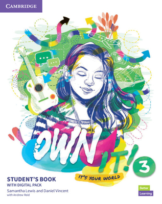 Own It! Level 3 Student's Book with Digital Pack 1108772579 Book Cover