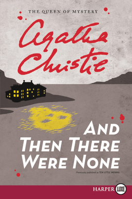 And Then There Were None [Large Print] 0062081527 Book Cover