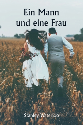 Ein Mann und eine Frau [German] 9359256587 Book Cover