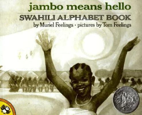 Jambo Means Hello: Swahili Alphabet Book 0881035270 Book Cover
