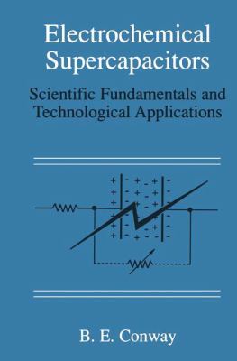 Electrochemical Supercapacitors: Scientific Fun... 1475730608 Book Cover