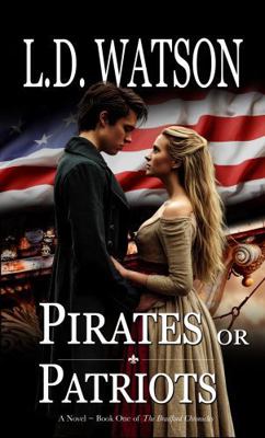 Pirates or Patriots 0991027809 Book Cover