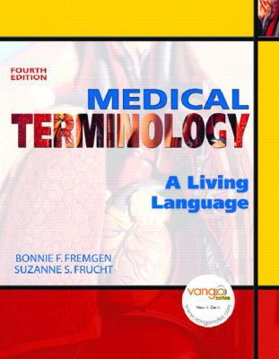 Medical Terminology: A Living Language [With Dv... 0131589989 Book Cover