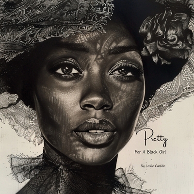 Pretty For A Black Girl B0D516JP27 Book Cover
