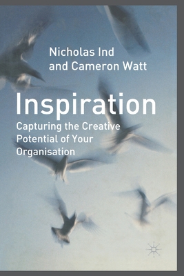 Inspiration: Capturing the Creative Potential o... 1349514799 Book Cover