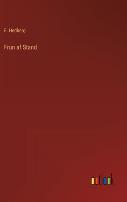 Frun af Stand [Swedish] 3368216899 Book Cover