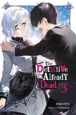 The Detective Is Already Dead, Vol. 3: Volume 3 1975325796 Book Cover