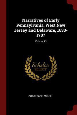 Narratives of Early Pennsylvania, West New Jers... 137573430X Book Cover