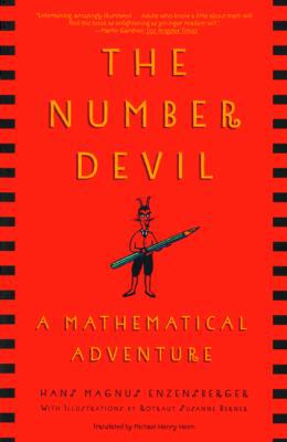 The Number Devil: A Mathematical Adventure 0613285913 Book Cover