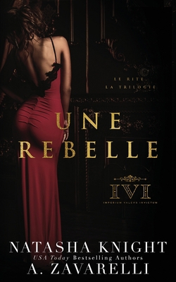 Une rebelle [French] B0BXN94KMC Book Cover