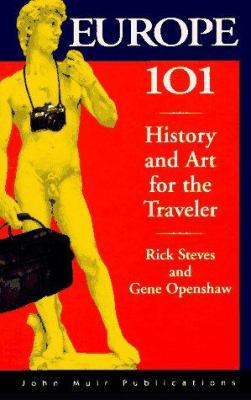 Europe 101: History and Art for the Traveler 1562612468 Book Cover