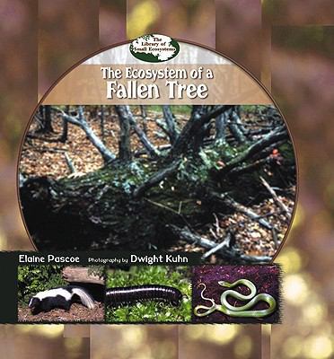 The Ecosystem of a Fallen Tree 082396308X Book Cover