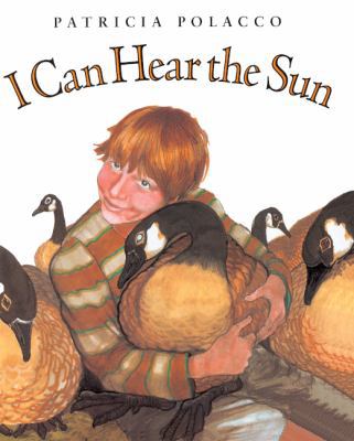 I Can Hear the Sun: A Modern Myth 0613228731 Book Cover