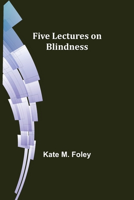 Five Lectures on Blindness 9356017840 Book Cover