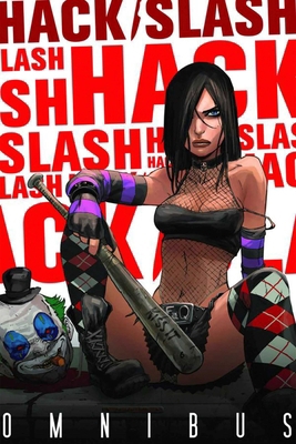 Hack/Slash Omnibus Volume 1 1607062739 Book Cover