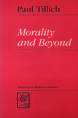 Morality & Beyond 0664255647 Book Cover