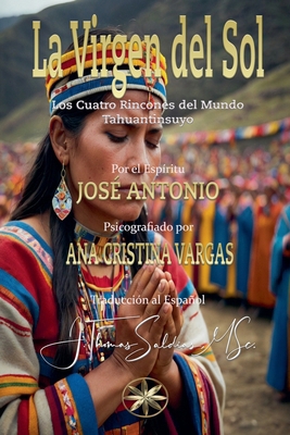 La Virgen del Sol [Spanish] B0G6H2BRGB Book Cover