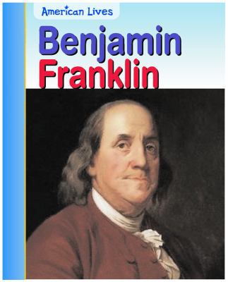 Benjamin Franklin 1403431019 Book Cover